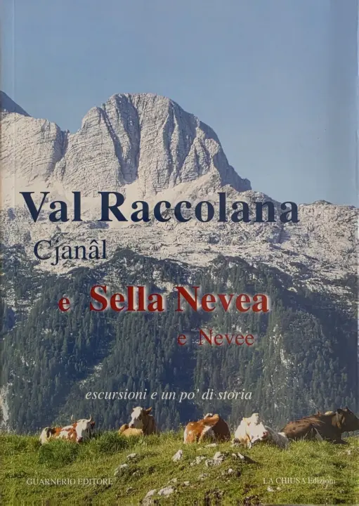 «Val Raccolana e Sella Nevea», GD